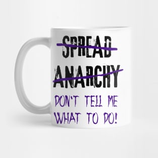 Spread Anarchy Mug